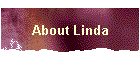 About Linda